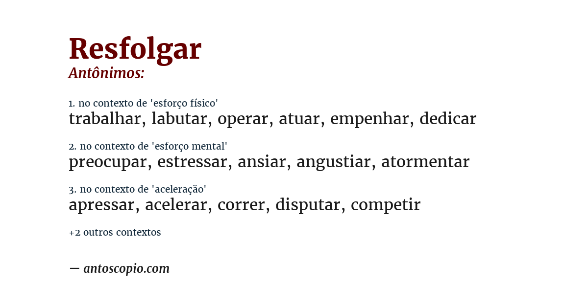 Antônimo de resfolgar