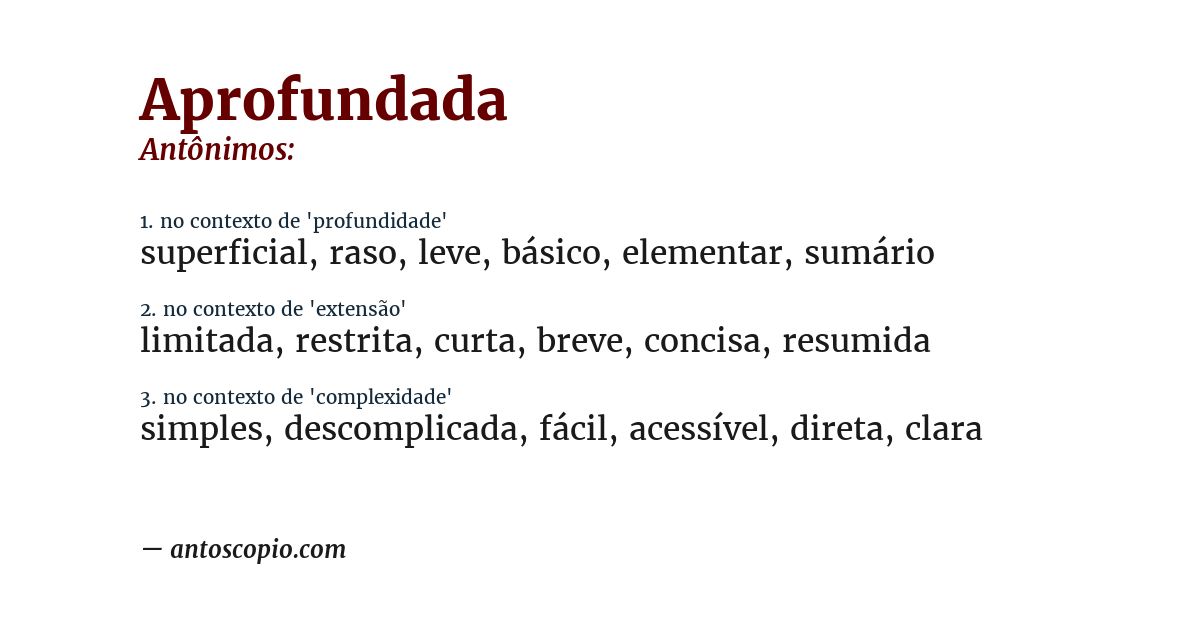 Antônimo de aprofundada
