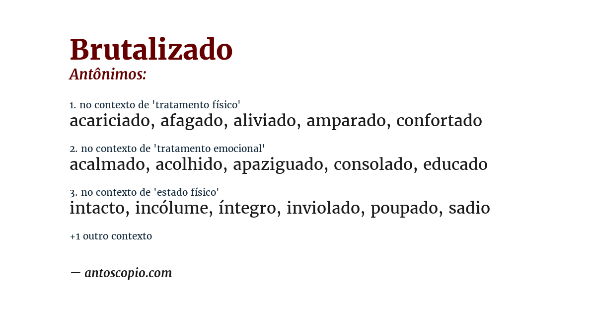 Antônimo de brutalizado