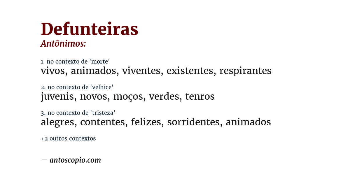 Antônimo de defunteiras