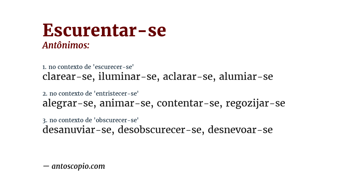Antônimo de escurentar-se