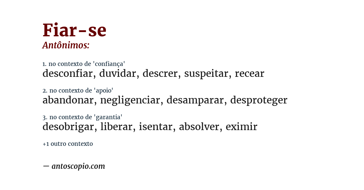 Antônimo de fiar-se