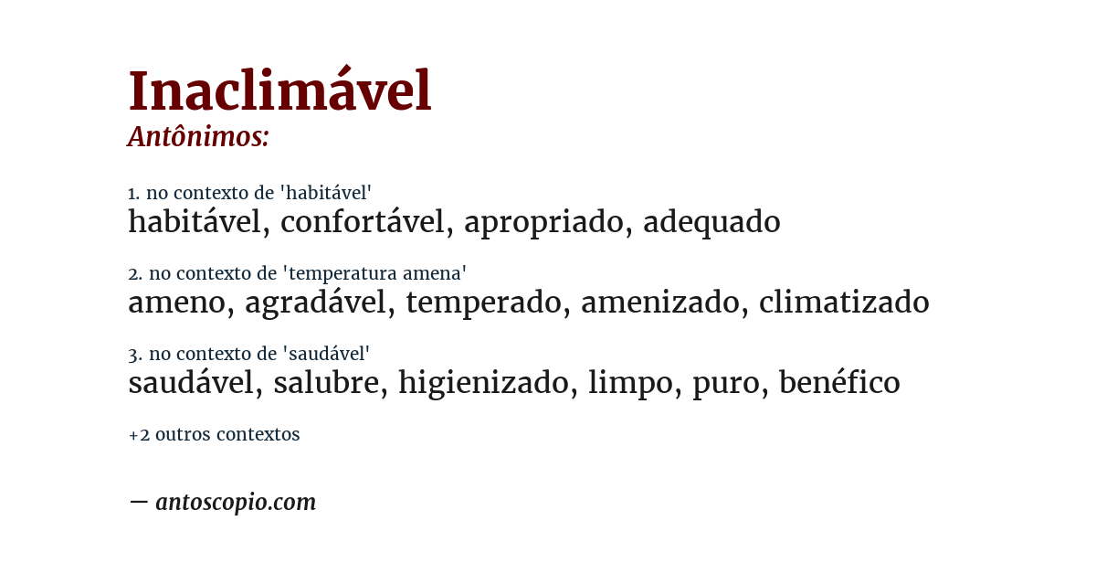 Antônimo de inaclimável