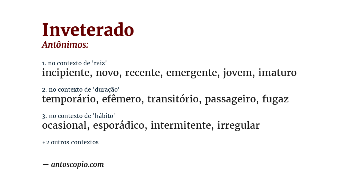 Antônimo de inveterado