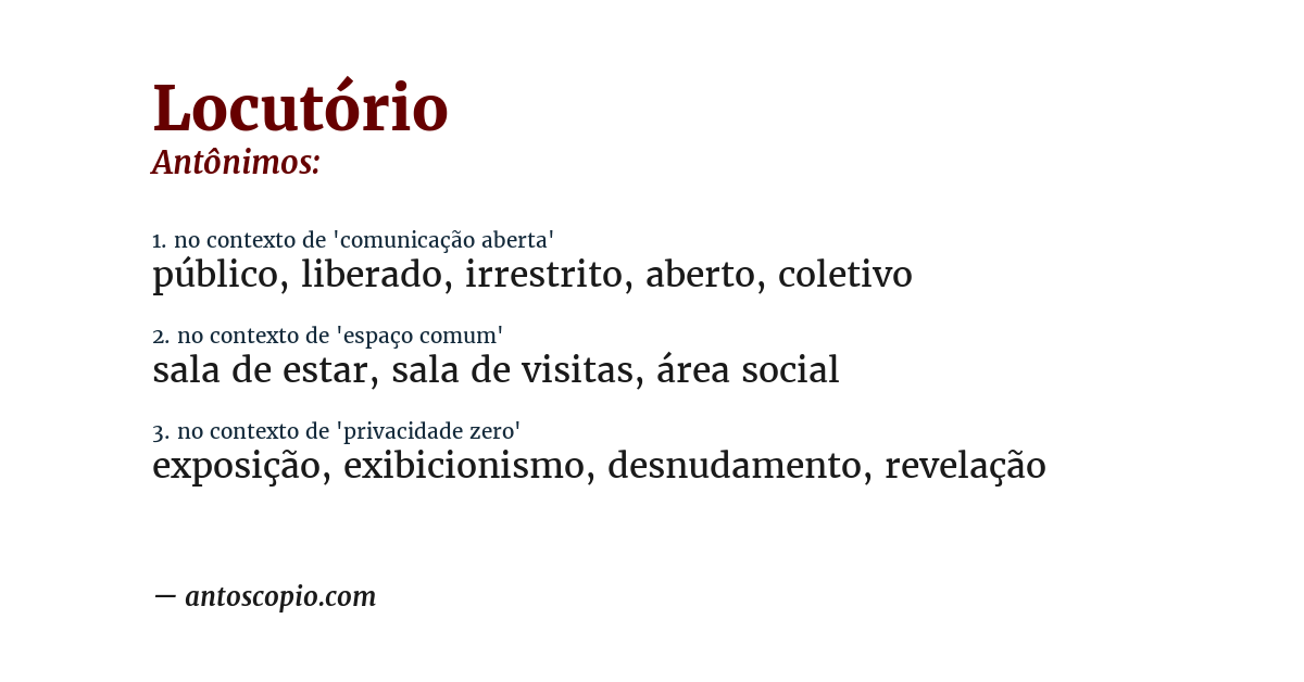 Antônimo de locutório