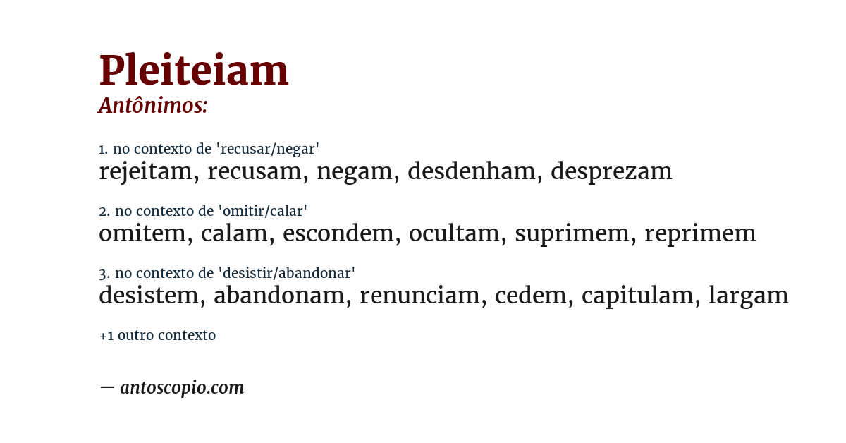 Antônimo de pleiteiam