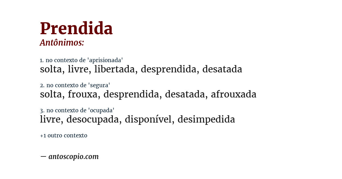 Antônimo de prendida