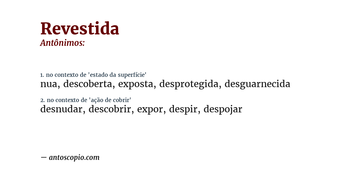 Antônimo de revestida
