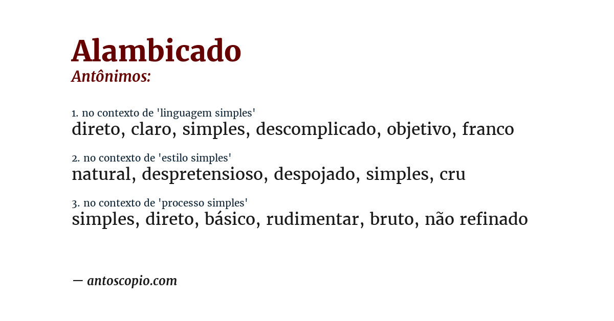 Antônimo de alambicado