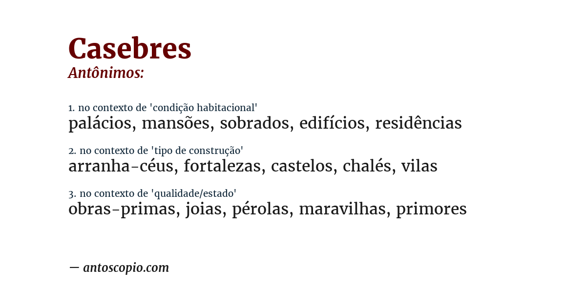 Antônimo de casebres