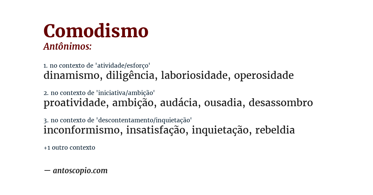 Antônimo de comodismo