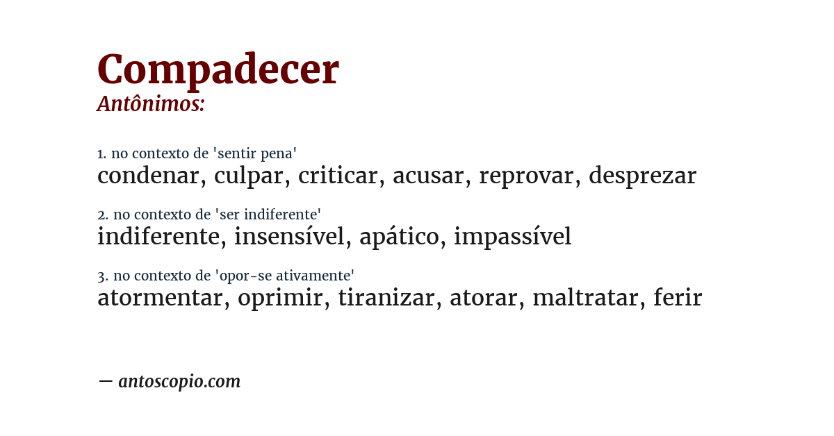 Antônimo de compadecer