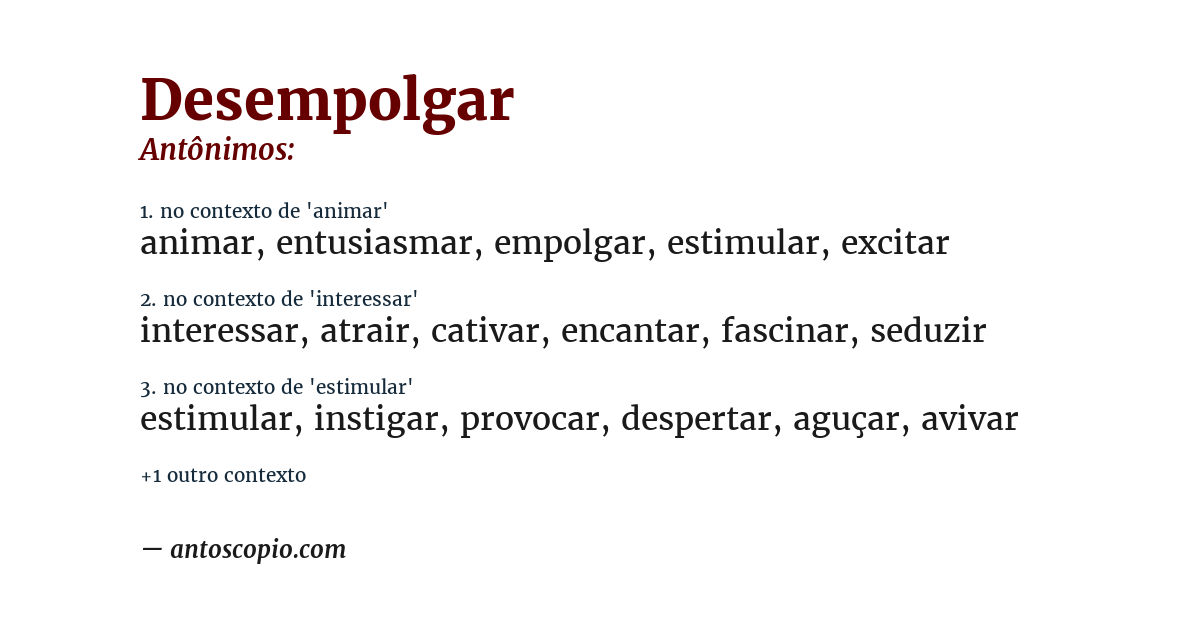 Antônimo de desempolgar