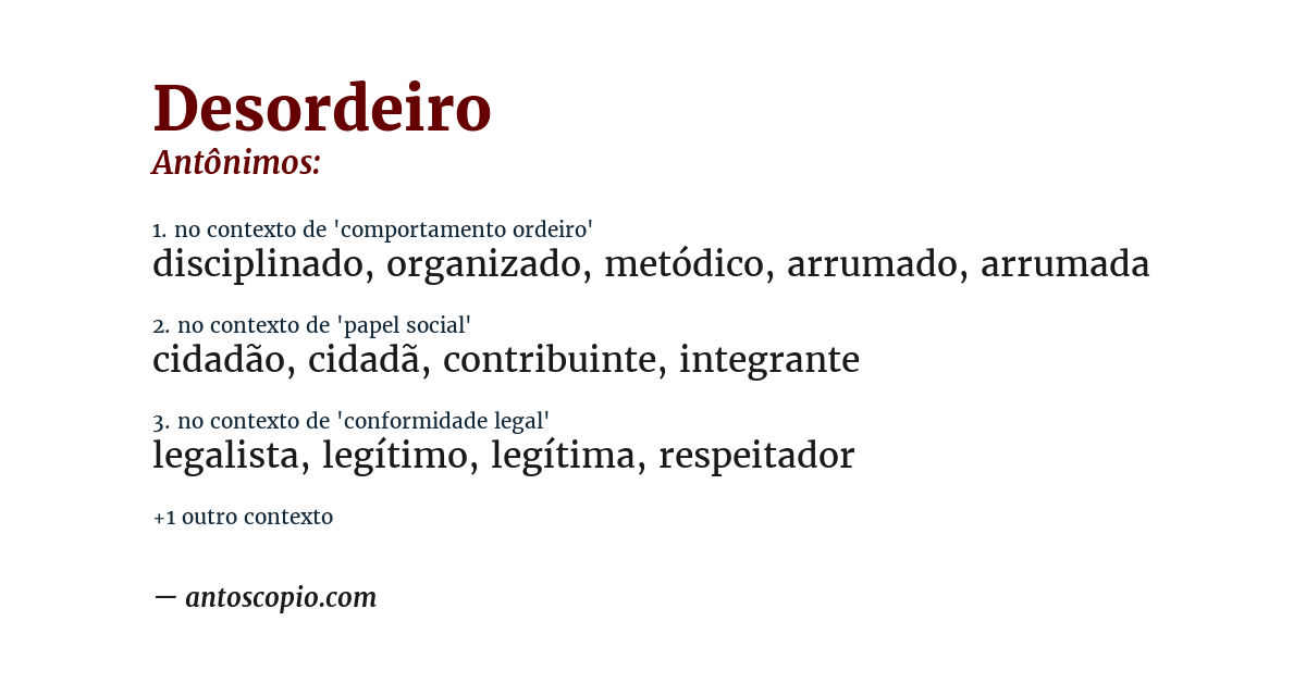 Antônimo de desordeiro