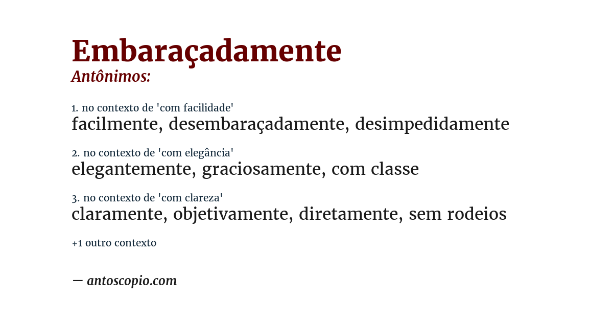 Antônimo de embaraçadamente