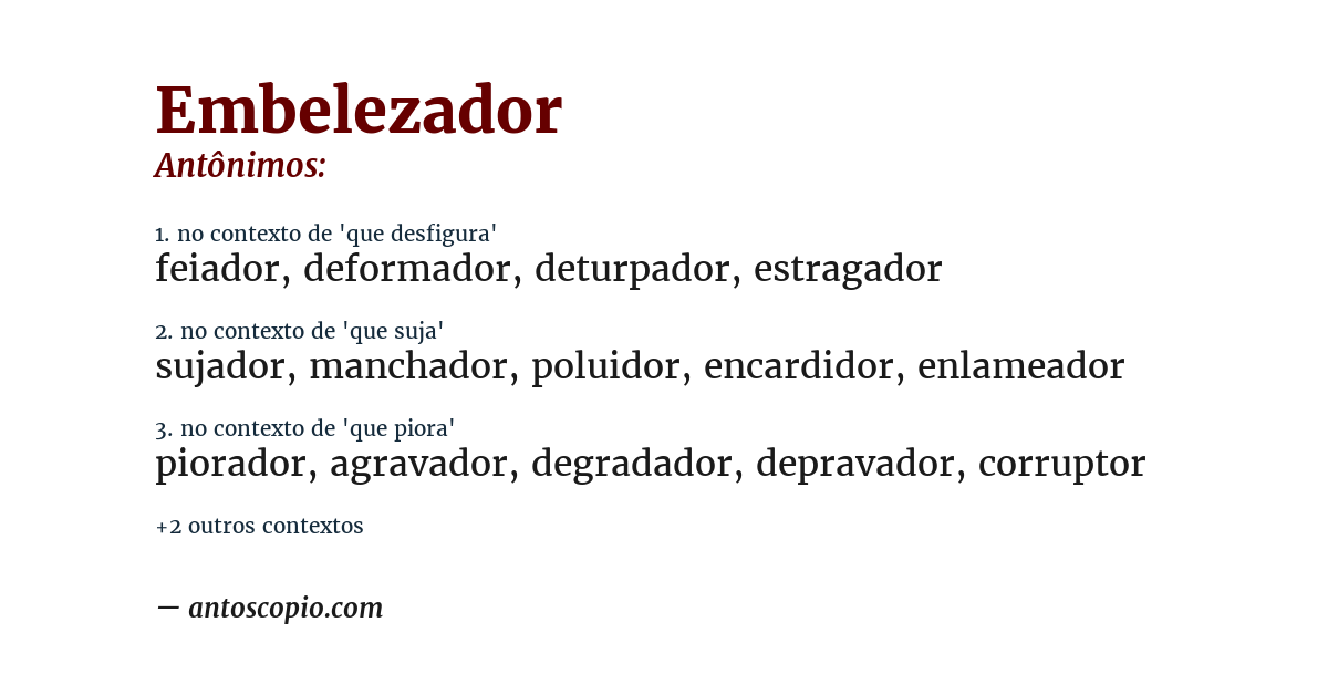 Antônimo de embelezador