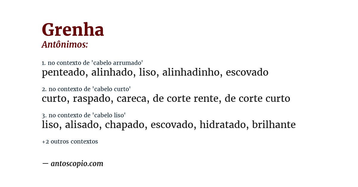 Antônimo de grenha