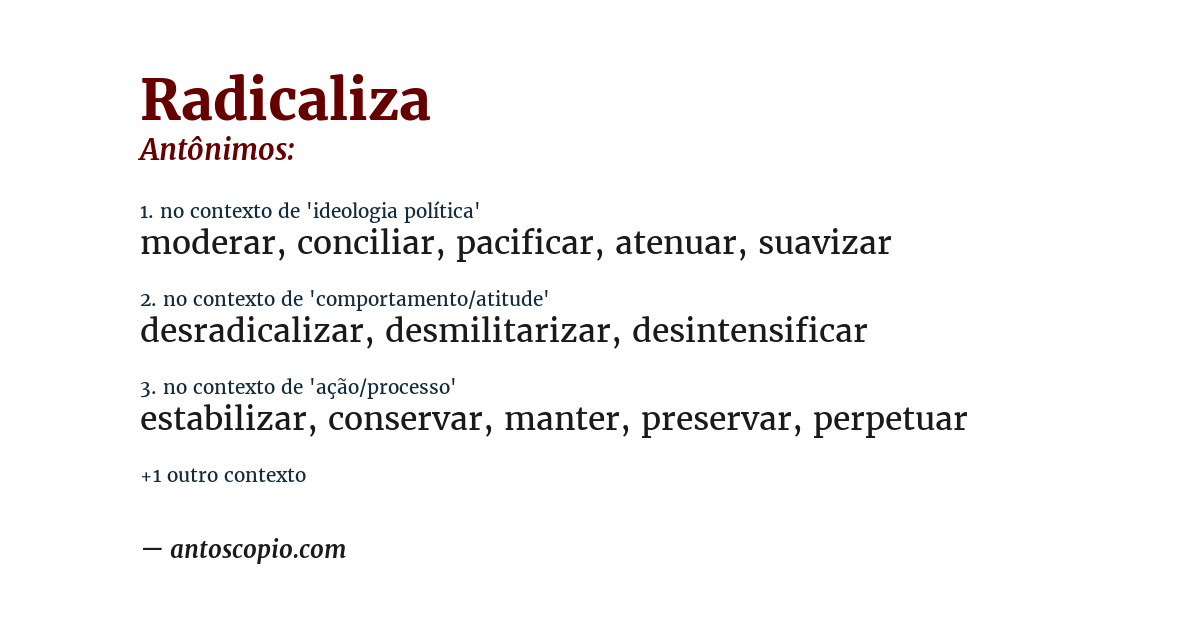 Antônimo de radicaliza