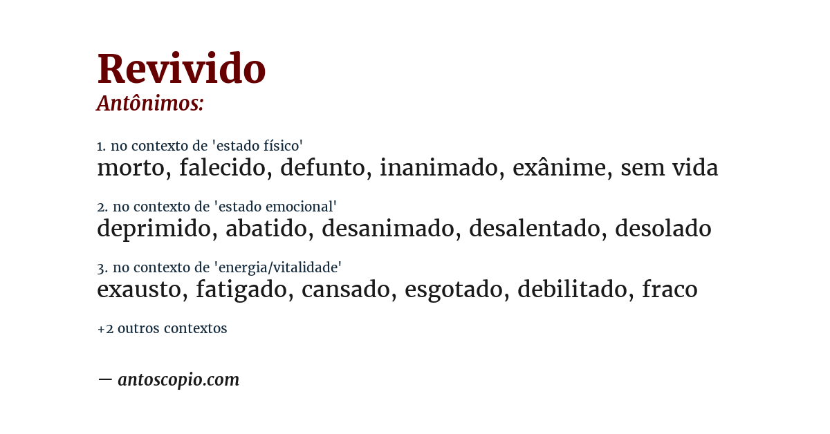 Antônimo de revivido