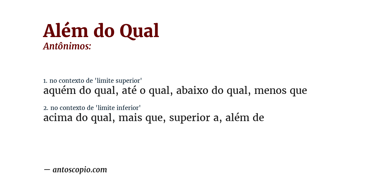 Antônimo de além do qual