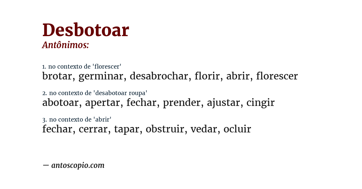 Antônimo de desbotoar