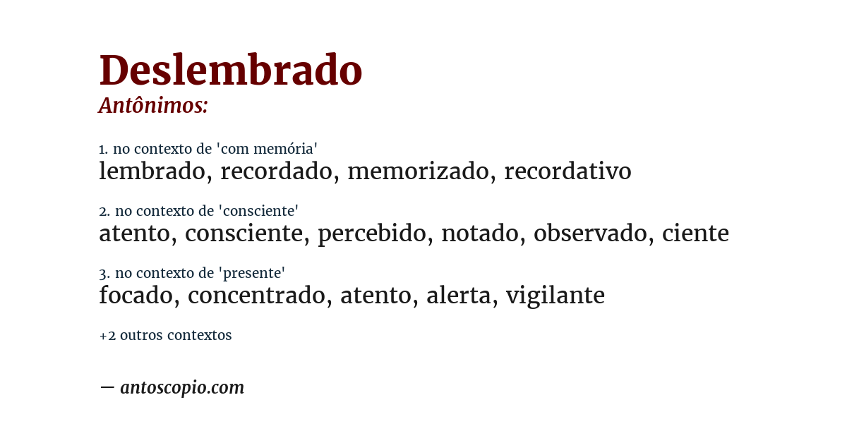 Antônimo de deslembrado