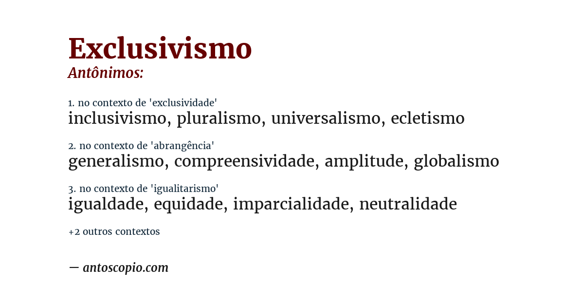 Antônimo de exclusivismo