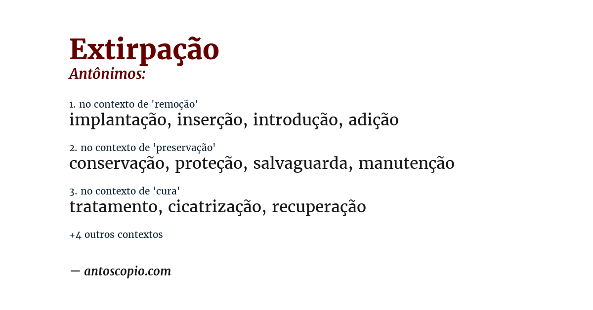 Antônimo de extirpação