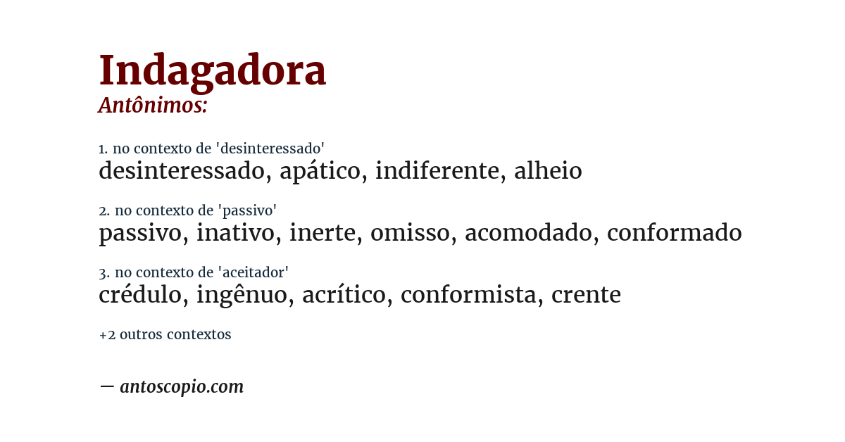 Antônimo de indagadora