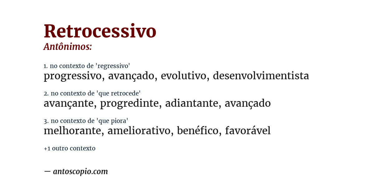 Antônimo de retrocessivo