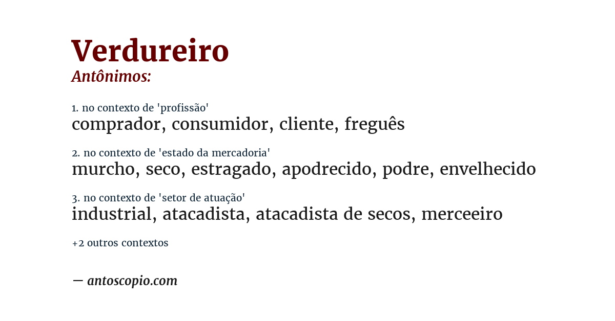 Antônimo de verdureiro