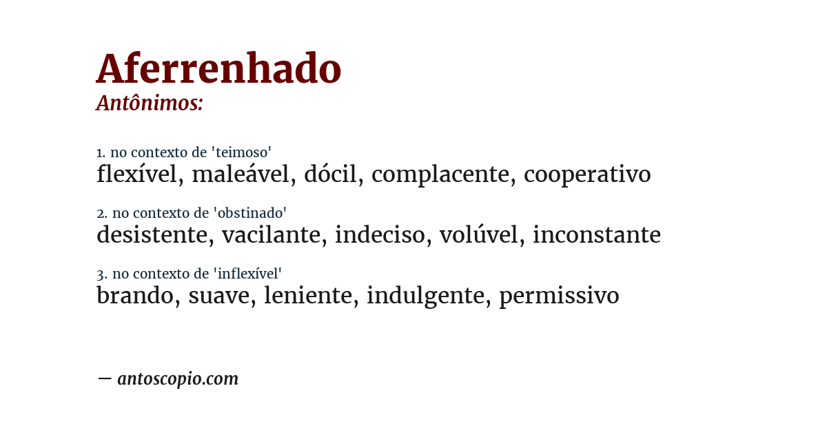 Antônimo de aferrenhado