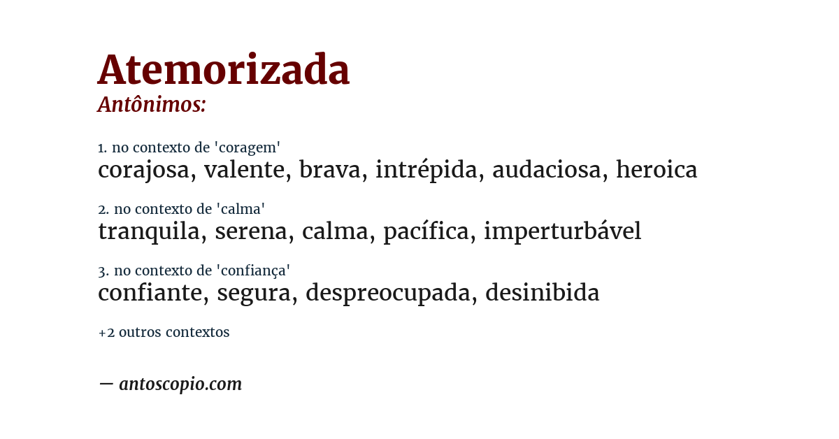 Antônimo de atemorizada