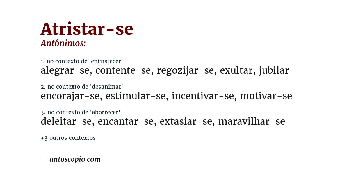 Antônimo de atristar-se