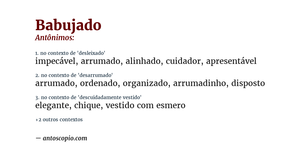 Antônimo de babujado