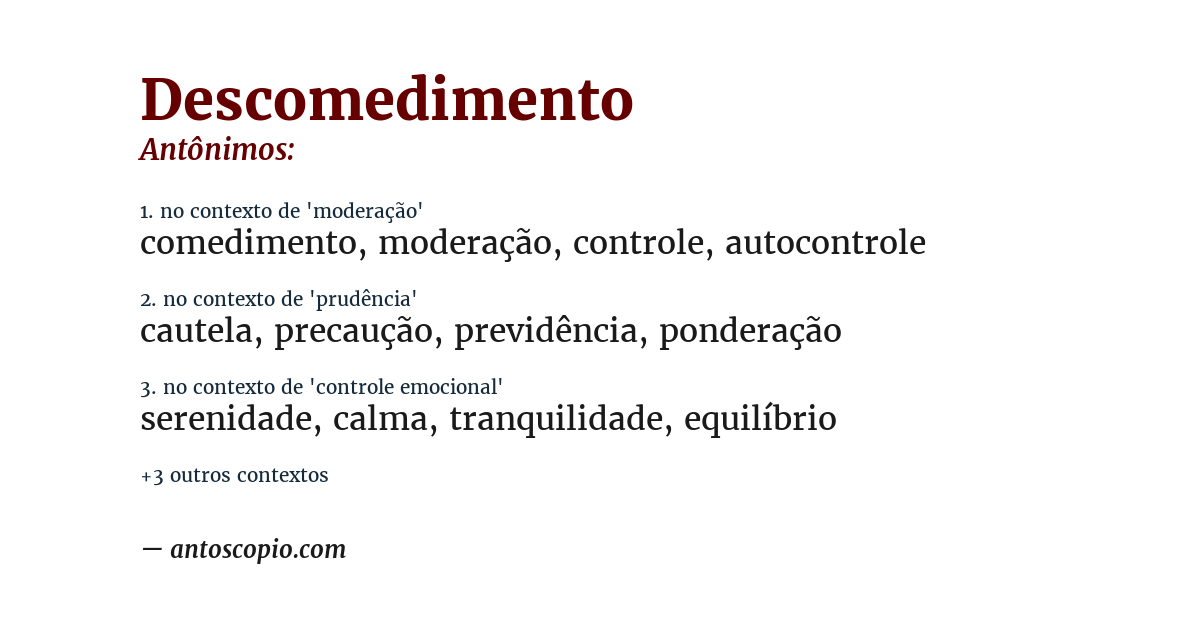 Antônimo de descomedimento