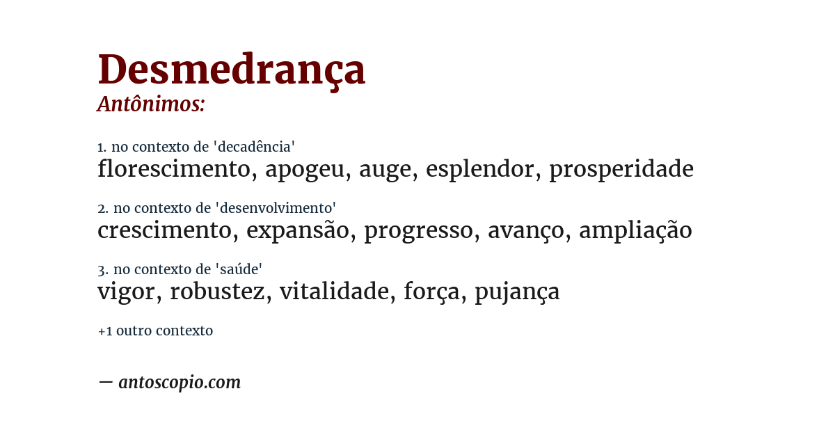 Antônimo de desmedrança