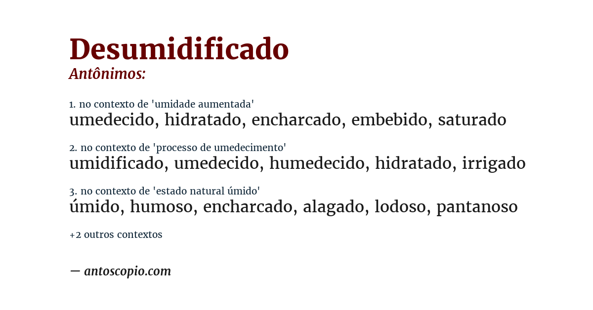 Antônimo de desumidificado