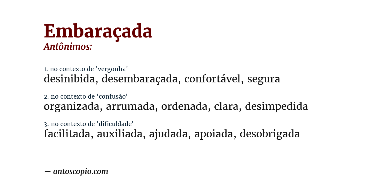 Antônimo de embaraçada