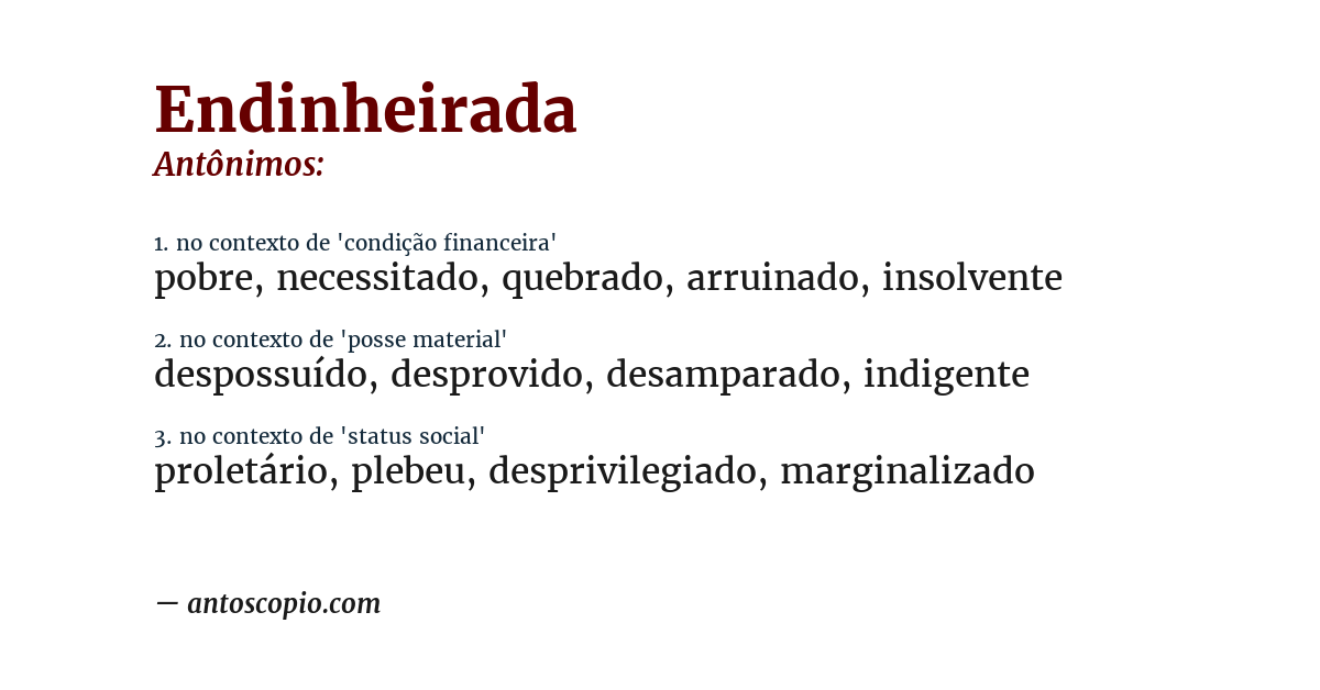 Antônimo de endinheirada
