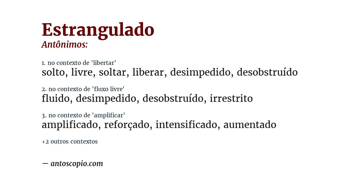 Antônimo de estrangulado