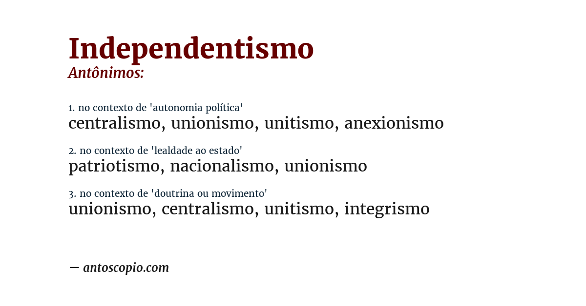 Antônimo de independentismo