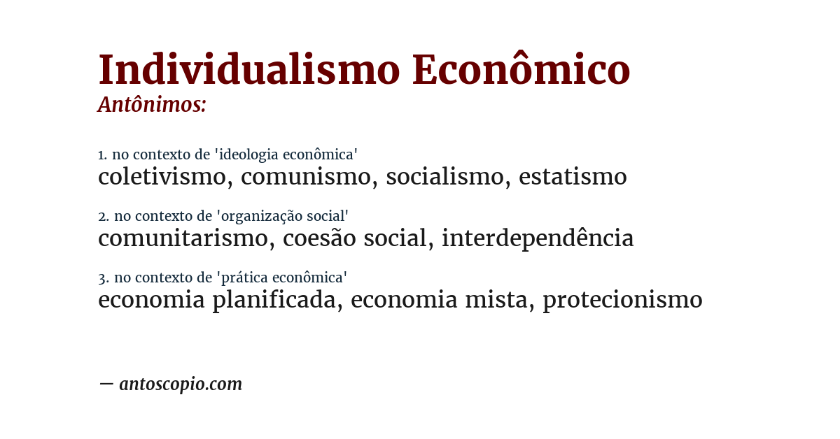 Antônimo de individualismo econômico
