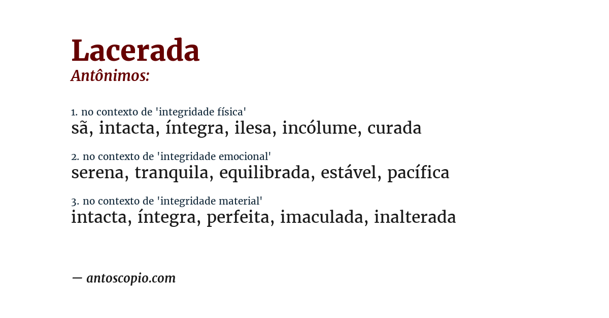 Antônimo de lacerada