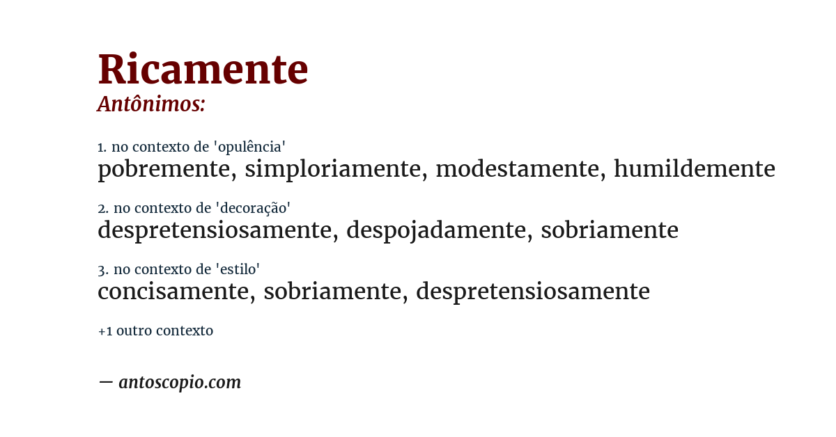 Antônimo de ricamente
