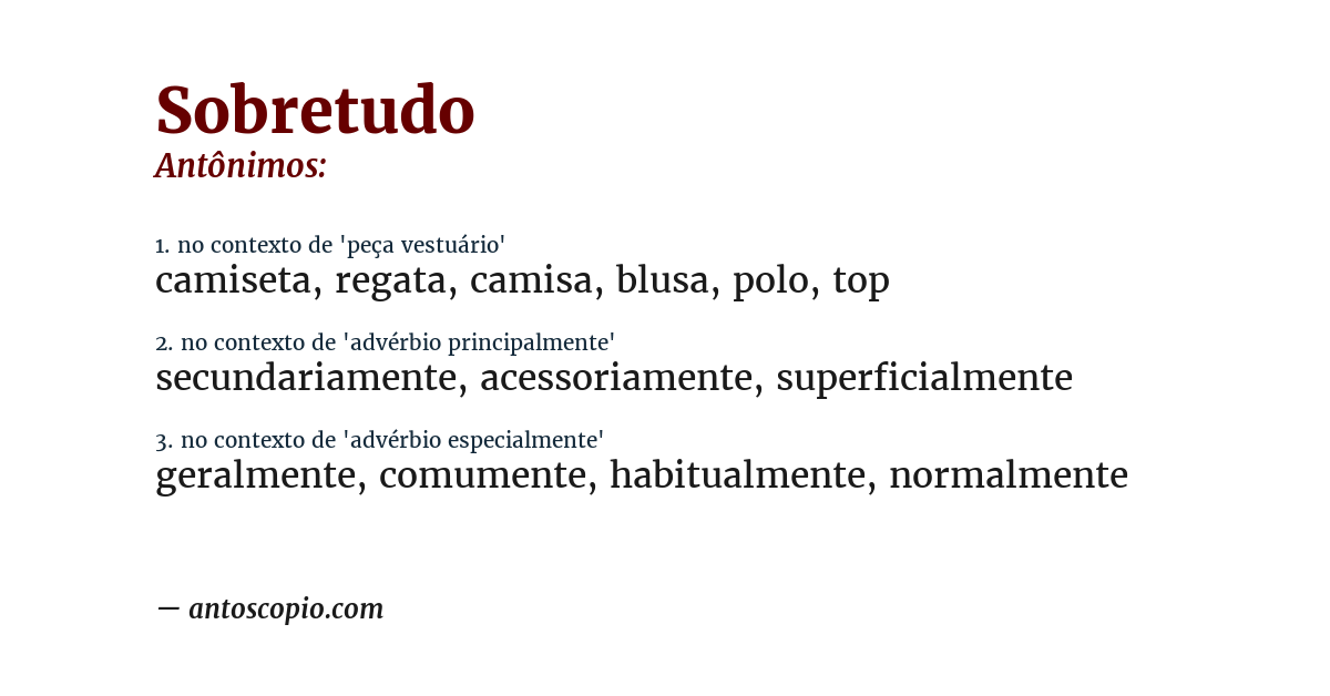 Antônimo de sobretudo