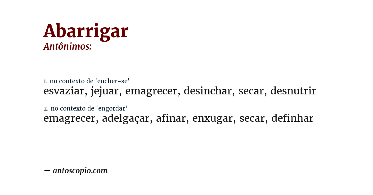 Antônimo de abarrigar