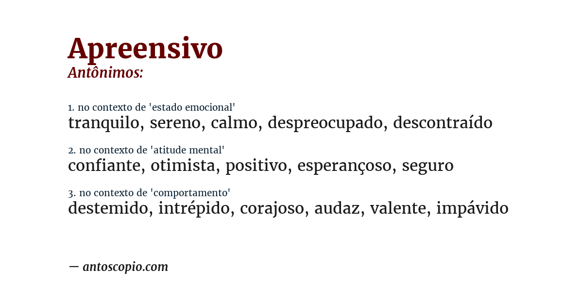 Antônimo de apreensivo