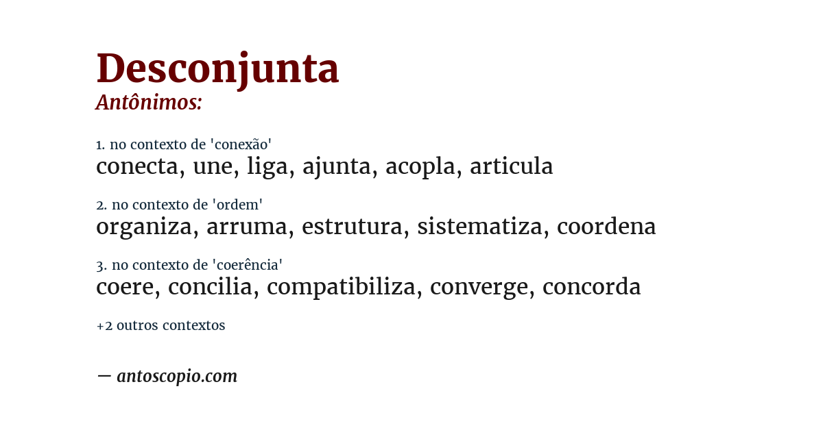 Antônimo de desconjunta