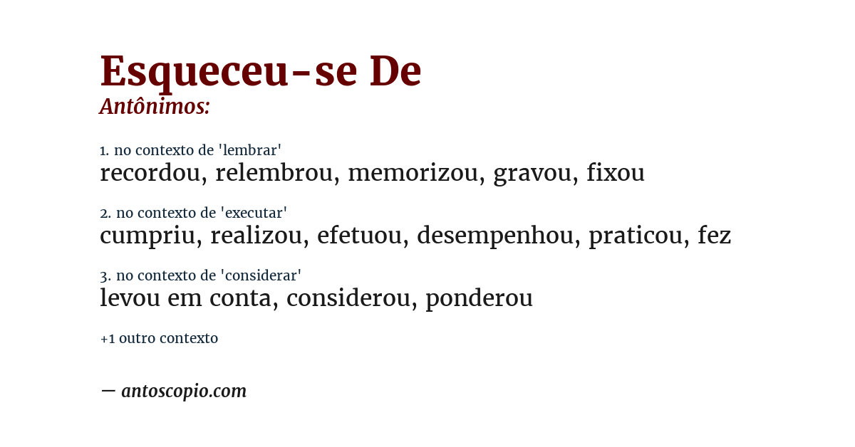 Antônimo de esqueceu-se de